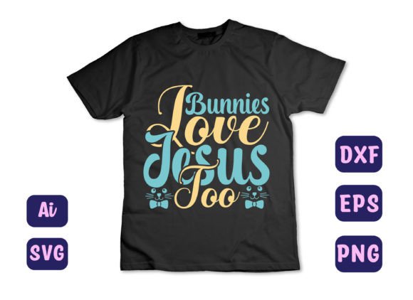 Bunnies Love Jesus Too 46