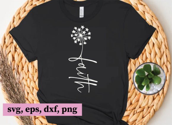 Faith, Christian Svg Files and T-Shirt Designs