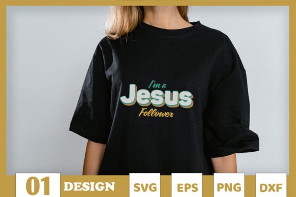 I'm a Jesus Follower Retro SVG T-Shirt Designs