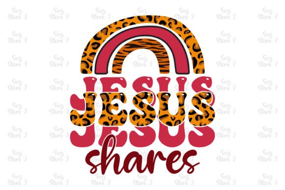 Jesus SharesJesus Sublimation T-Shirt Designs