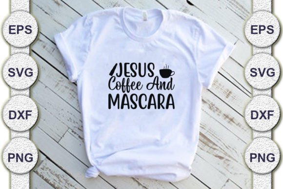 Makeup SVG Design, Jesus Coffee and T-Shirt Designs