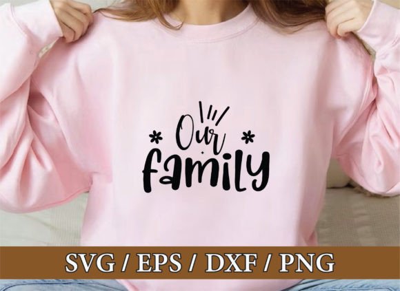 Our Family, Christian Svg Bundle: T-Shirt Designs with Heart
