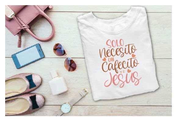 Solo Necesito Un Cafecito Y a Jesus