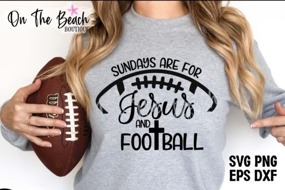 Sundays Are for Jesus Football SVG PNG